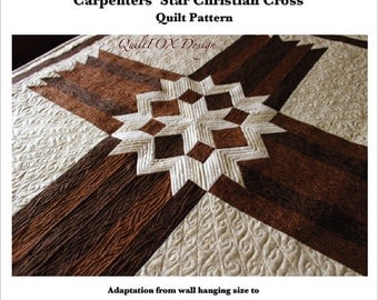 Cross Quilt Pattern - Carpenters Star Cross - Twin size: 68" x 90"
