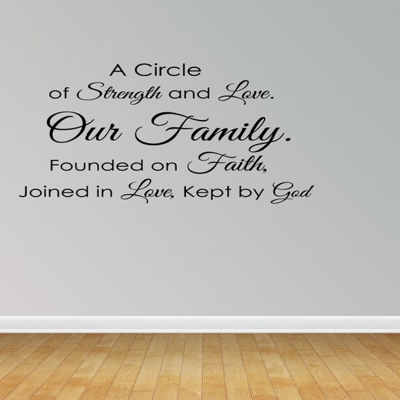Wall Decal Quote A Circle Of Strength And Love Our Family