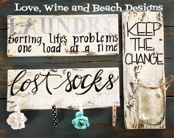 Laundry signs Lost socks Solemates Keep the Change Sorting life one load at a time