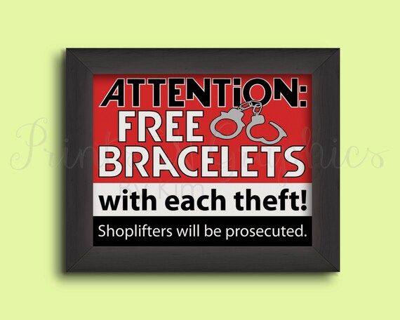 Shoplifting Sign Shoplifting Print by PrintsNGraphicsByKim on Etsy
