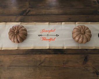 Burlap Table Runner/Holiday Table Runner/Wedding Decor/Housewarming/Gift/Table Decor/Grateful & Thankful Table Runner/Customized Gift/Gifts