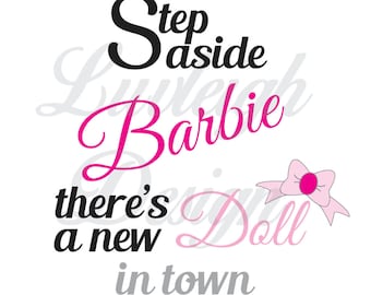 Step Aside Barbie Baby Bodysuit One Piece Clipart Download Vector File - SVG • Jpeg • pdf • ai • dxf for cut or print machines