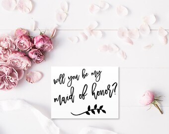 Will you be my maid of honor? - Greeting Card Note Card - Maid of Honor Matron of Honor Ask Card with Metallic Envelope