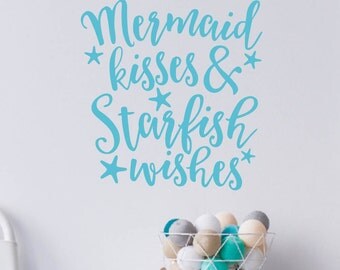 Mermaid Kisses Starfish Wishes wall decal, mermaid decor, mermaid nursery, bedroom decor, bathroom wall art, mermaid vinyl lettering LP1900