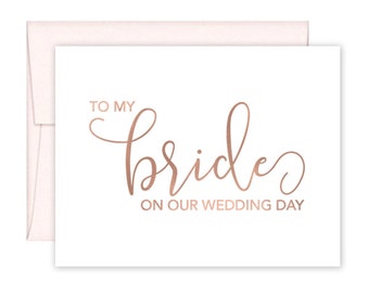 To My Bride on our Wedding Day Cards - Day of Wedding Cards - Bride Wedding Card - Husband to Wife Wedding Card - Wife Wedding Card (CH-PR4)