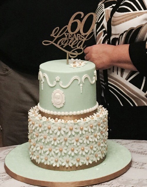  60 Years Loved Cake