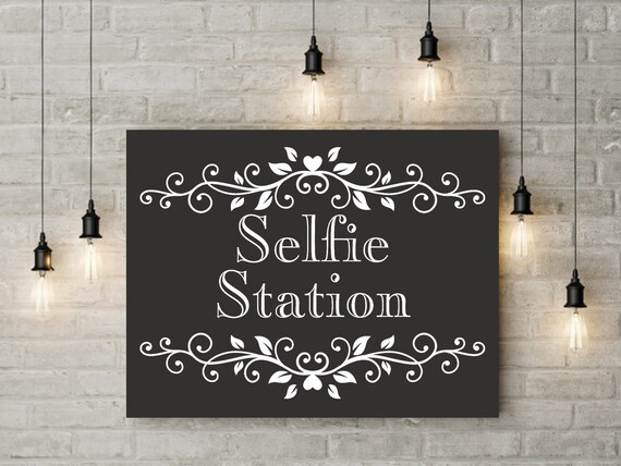It is a graphic of Ridiculous Selfie Station Sign Free Printable It is an image of Ridiculous Selfie Station Sign Free Printable