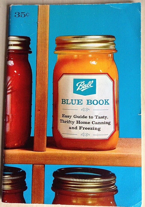 1966 Ball Blue Book Guide To Home Canning