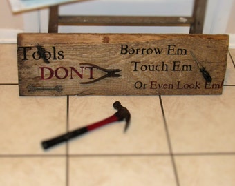 Man Cave Garage Sign Highly Distressed One of a Kind No Repeats!