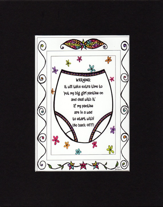 Big Girl Panties In A Wad print Version 1