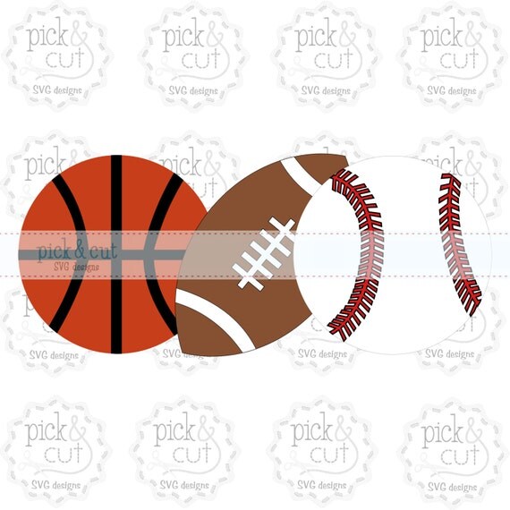Basketball Football & Baseball SVG DXF EPS by PickandCut on Etsy