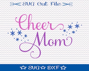Cheer SVG Cut File / Svg File For Silhouette / Cheerleading SVG / Cheer Squad svg / Cheer Mom svg / Cheer Svg