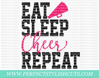 Eat, Sleep, Cheer, Repeat SVG, DXF, EPS, png Files for Cutting Machines Cameo or Cricut - Cheer Svg, Cheerleading Svg, Cheerleader Svg