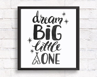 Dream big little one, Kids room art printable, baby room art nursery decor, baby shower gift, printable wall art
