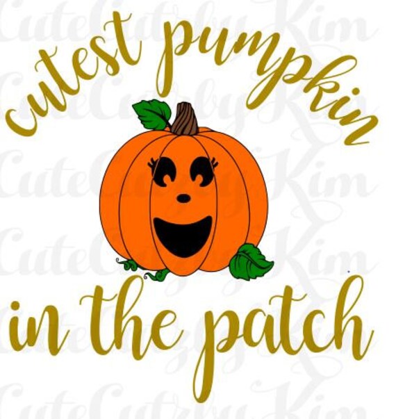 Download Cutest Pumpkin In the Patch svg