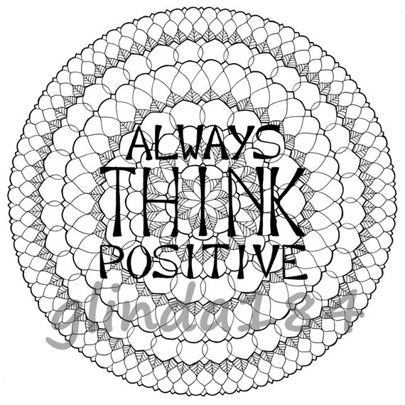 Think Positive Mandala Coloring Page Ready For By Mandalasbyglinda