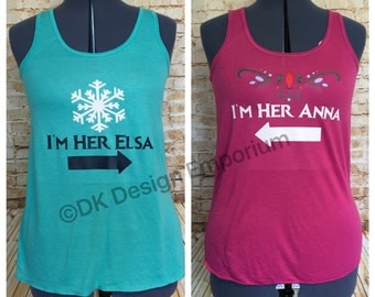 I'm Her Elsa I'm Her Anna Shirt Set Sister Matching