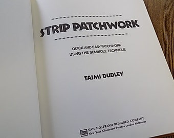 Vintage Book - Strip Patchwork - Quilt Making - Coverlets