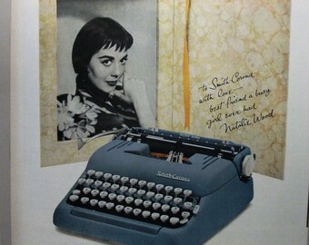 Movies ... 162 "Natalie Wood for Smith-Corona Typewriters" Ad - March 1958