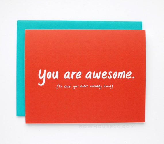 You Are Awesome Card Congrats Card Thinking of You Card