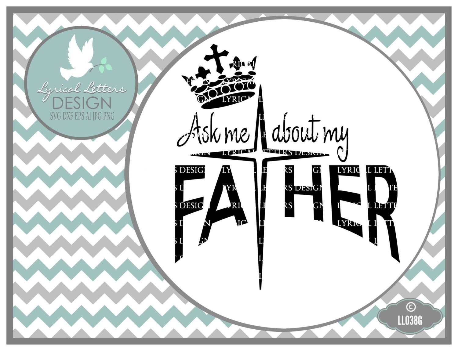 Download Ask Me about my Father Cross Crown LL038 G Svg Cutting
