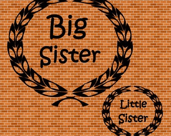 Big Sister Little Sister SVG Instant Download Girl Designs Baby Designs SVG files for cutting machines - SVG File Cutting Machine