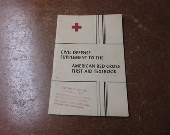 Vintage 1951 Civil Defense American Red Cross First Aid Book Textbook