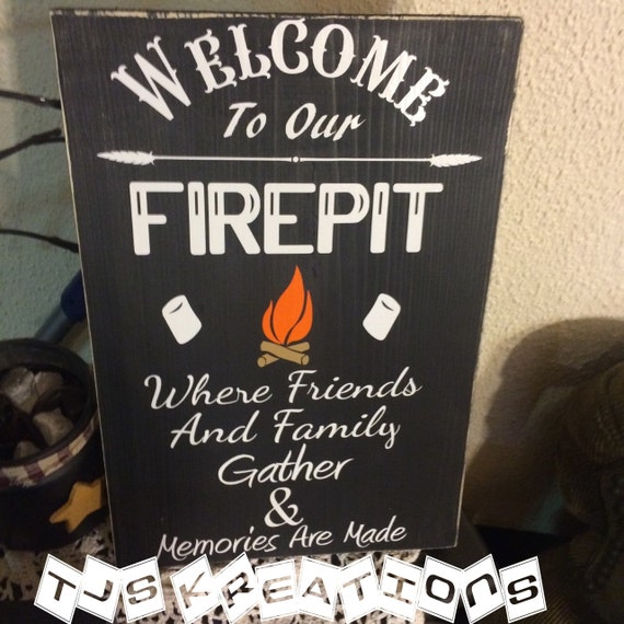 Download New Welcome To our Firepit sign