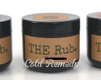 THE Rubs. Essential oil Vapor Rubs: Cold Remedy, Relaxxx, and Tummy Troubles.