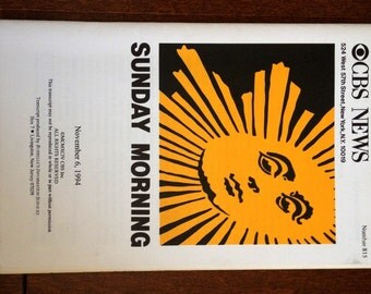 CBS Sunday Morning Transcript -  November 6, 1994