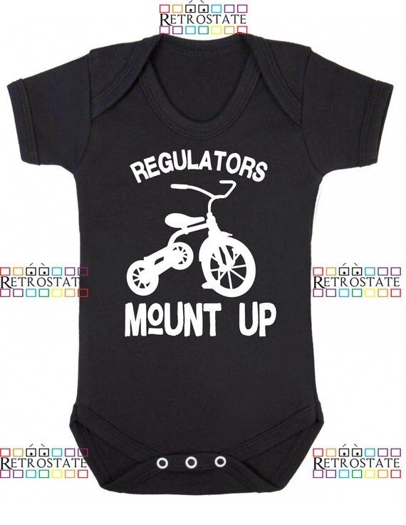 Regulators Mount Up Warren G 90s Kid Humerous Baby Clothes