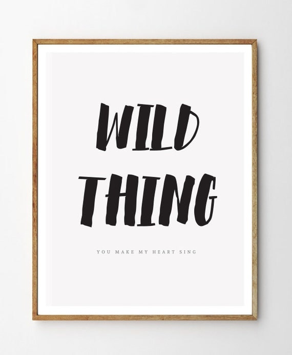 wild thing, you make my heart sing movie