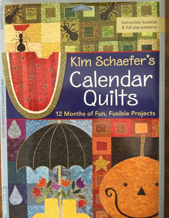 Calendar Quilts by Kim Schaefer C&T Publishing 12 Months of