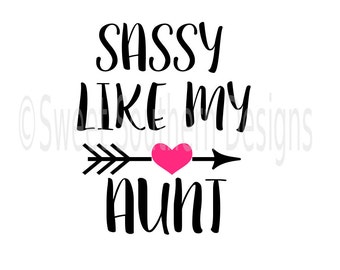 Free Free 228 Love My Aunt Svg SVG PNG EPS DXF File