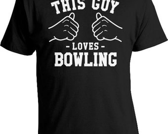 This Guy Loves Bowling Shirt Sports T Shirt Dad Gift Ideas For Him Bowling Outfit Athletic Clothing Gifts For Dad Clothes Mens Tee TGW-24