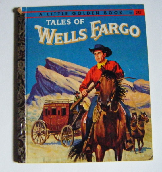 Tales Of Wells Fargo Defiant At The Gate First Edition 1958 Tales Of Wells Fargo Danger At Mesa