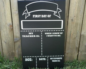 Handmade Personalized Reversible First and Last Day of School Chalkboard - First Day of School Chalkboard - Last Day of School Chalkboard