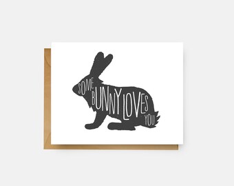 Some Bunny Loves You Card // Love Card // Funny Greeting Card // Just Because // Easter Card // The Busy Bee