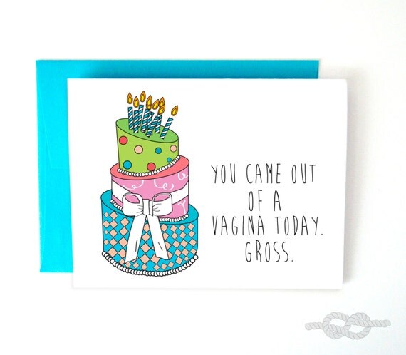 Funny Birthday Card Funny Greeting Card Vagina by KnottyCards