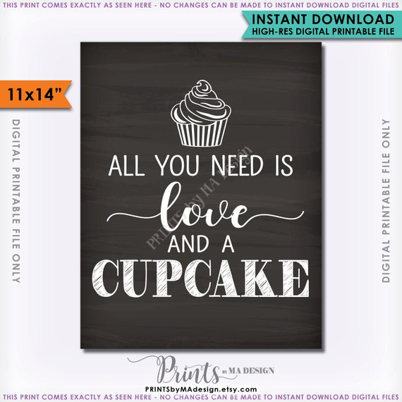 Download All You Need is Love and a Cupcake Sign Wedding Cupcake