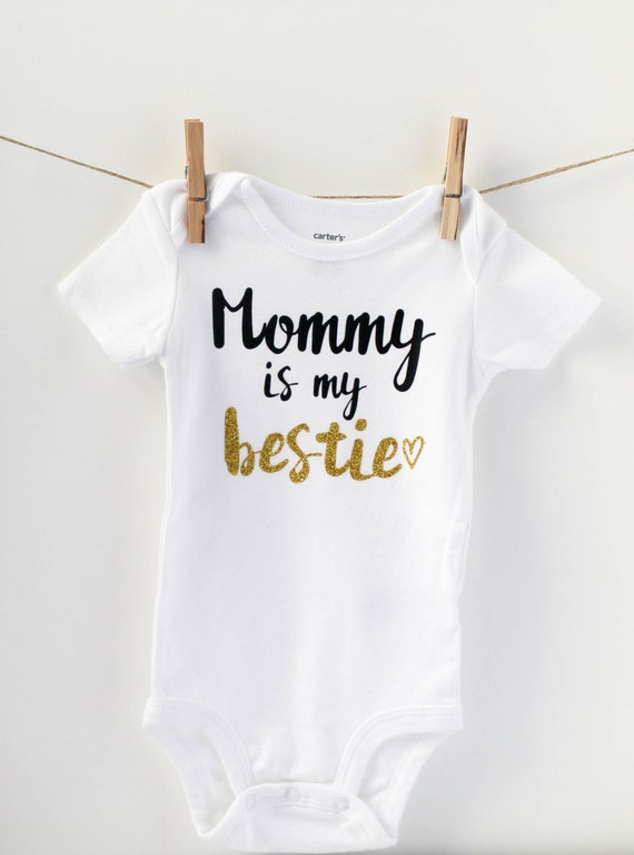 mommy is my bestie t shirt