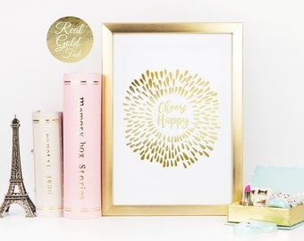 Kies Happy, echte goud folie afdrukken, inspirerende Quote, Happy afdrukken, typografie Poster, Home Decor, gouden Wall-Art, goud afdrukken, 11 x 17 print