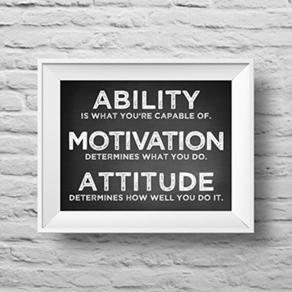 ABILITY MOTIVATION ATTITUDE unframed art print Typographic