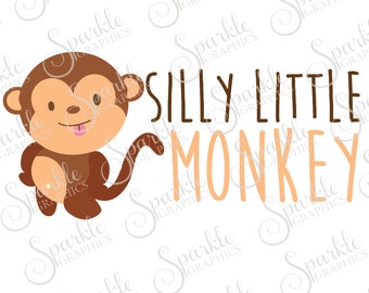 Silly Little Monkey Cut File Monkey SVG Kids SVG Baby SVG Cute Zoo Newborn Clipart Svg Dxf Eps Png Silhouette Cricut Cut File Commercial Use