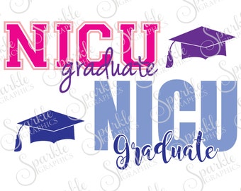 NICU Graduate Cut File Baby SVG Newborn NICU Preemie Baby Graduation Cap Clipart Svg Dxf Eps Png Silhouette Cricut Cut File Commercial Use