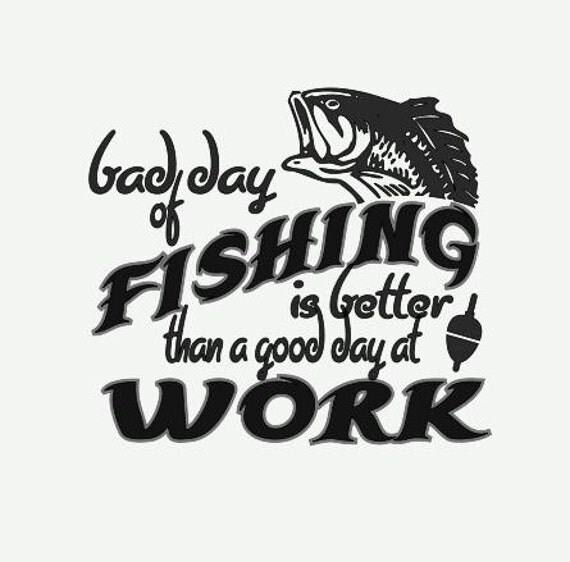 Bad day of fishing SVG File by SundersenCreations on Etsy