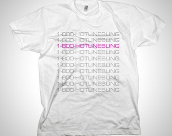 hotline bling shirt