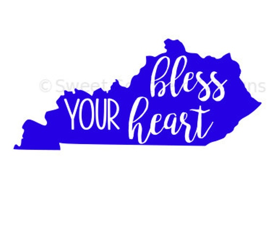 Bless your heart with state of Kentucky SVG instant download