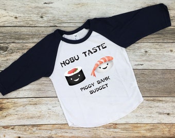 Nobu Taste Piggy Bank Budget Shirt. Funny kids Shirt. Sushi Shirt.