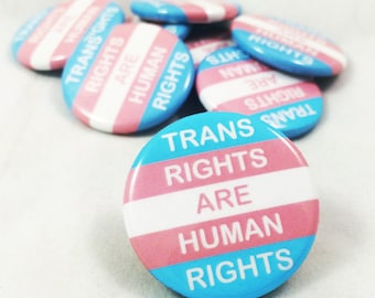 Human Rights, Human Rights Pin, Trans, Transgender, Transgender Pride, Trans Pride, Pride, LGBTQ, Trans Rights are Human Rights, Feminist